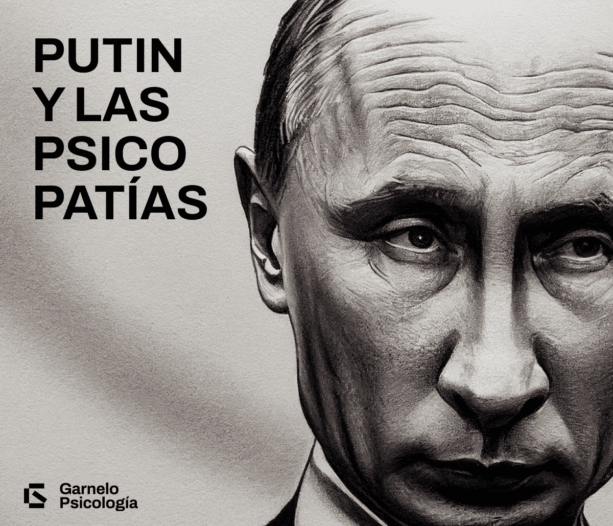 Putin y las psicopatías